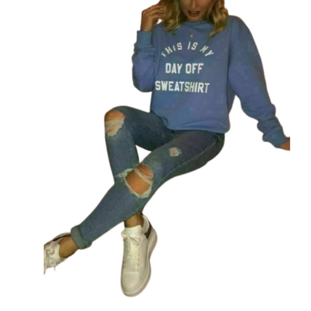 LUXE DIVA Women's Day Off Slogan Printed Sweatshirt